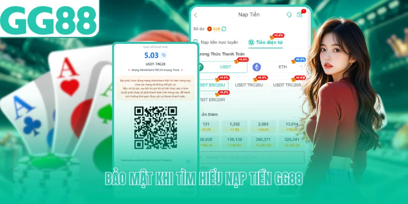 Bảo mật khi tìm hiểu nạp tiền GG88